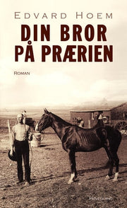 Din bror på prærien