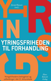 Ytringsfriheden til forhandling