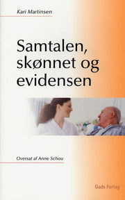 Samtalen, skønnet og evidensen